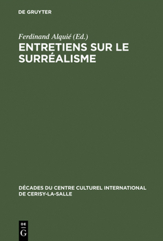 Hardcover Entretiens Sur Le Surréalisme [French] Book