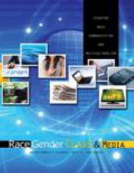 Paperback Race, Gender, Class, and Media: Studying Mass Communication and Multiculturalism Book