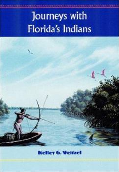 Hardcover Journeys with Florida's Indians Book