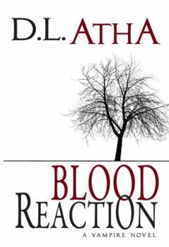 Paperback Blood Reaction: A Vampire Novel Book