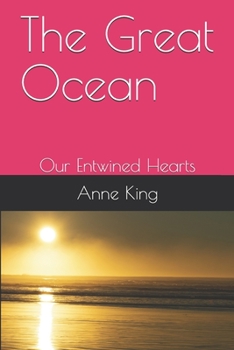 Paperback Our Entwined Hearts: The Great Ocean Book
