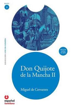 Paperback Don Quijote de La Mancha II (Adaptacion) + CD (Don Quixote, Part II, Adaptation + CD) [Spanish] Book