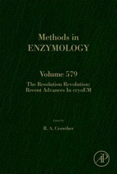 Hardcover The Resolution Revolution: Recent Advances in Cryoem: Volume 579 Book