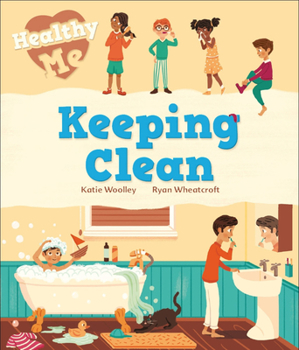 Paperback Healthy Me: Keeping Clean Book