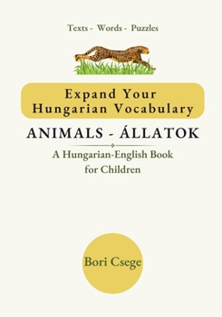 Expand Your Hungarian Vocabulary : Animals / Állatok