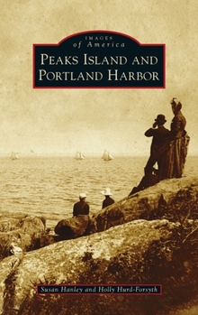 Hardcover Peaks Island and Portland Harbor Book