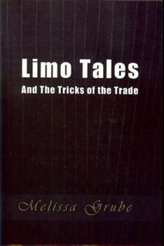 Paperback Limo Tales: And Tricks of the Trade Book