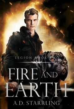 Fire and Earth - Book #2 of the Legion