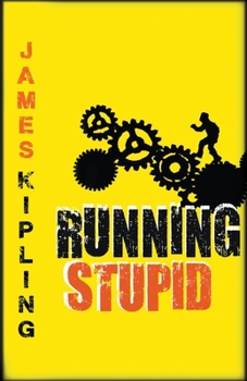 Paperback Running Stupid Book