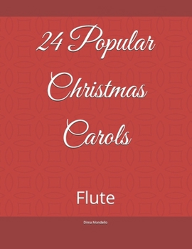 Paperback 24 Popular Christmas Carols: Flute Book