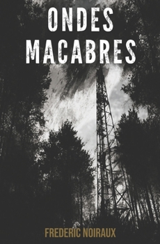 Paperback Ondes Macabres [French] Book