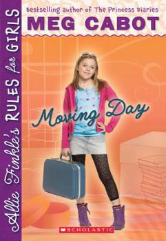 Moving Day - Book #1 of the Allie Finkle's Rules for Girls