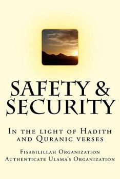 Paperback Safety & Security: In the light of Hadith and Quranic verses Book
