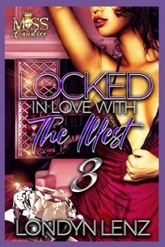 Paperback Locked In Love with The Illest 3 Book