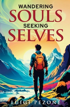 Paperback Wandering Souls, Seeking Selves Book
