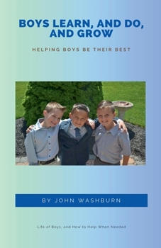 Paperback Boys Learn, And Do, And Grow Book