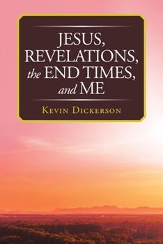 Paperback Jesus, Revelations, the End Times, and Me Book