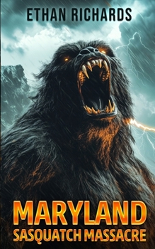 Paperback Maryland Sasquatch Massacre Book