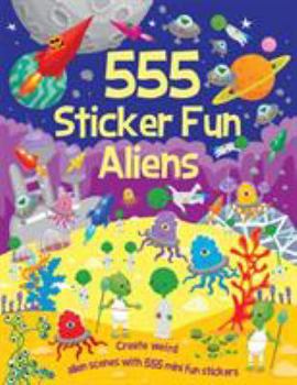 Paperback 555 Sticker Fun Aliens Book