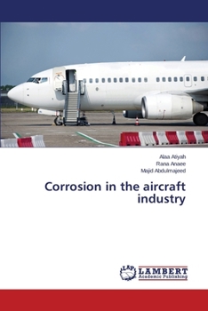 Paperback Corrosion in the aircraft industry Book