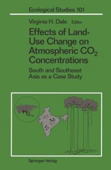 Hardcover Effects of Land-Use Change on Atmospheric CO2 Concentrations: South and Southeast Asia as a Case Study Book