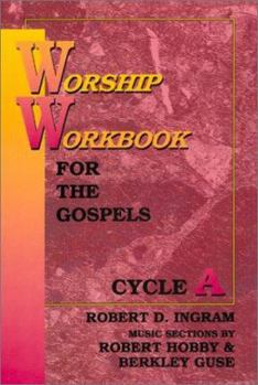 Paperback Worship Workbook for the Gospels Book