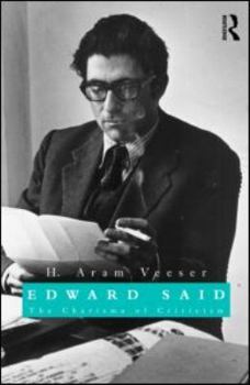 Hardcover Edward Said: The Charisma of Criticism Book