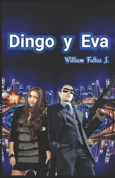 Paperback Dingo y Eva [Spanish] Book
