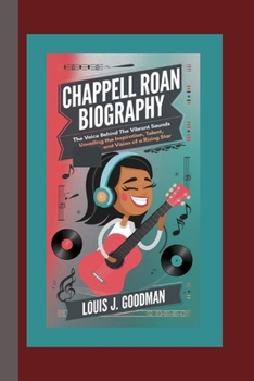 CHAPPELL ROAN BIOGRAPHY: The Voice Behind the Vibrant Sounds – Unveiling the Inspiration, Talent, and Vision of a Rising Star