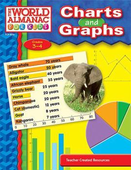 Paperback The World Almanac for Kids Charts and Graphs: Grades 3-4 Book