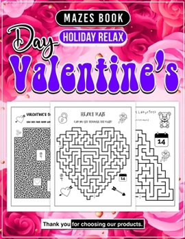 Paperback Valentine'S Day Maze Book Lover Romatic: Meaningful Gift for Your Wife Book