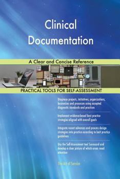 Paperback Clinical Documentation A Clear and Concise Reference Book