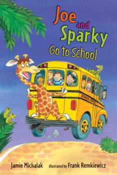 Hardcover Joe and Sparky Go to School Book