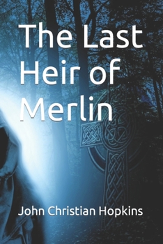 Paperback The Last Heir of Merlin Book