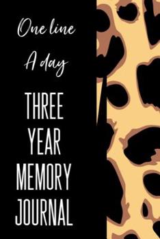 One Line A Day Three Year Memory Journal: Ultimate Prompt 3 Year Journal One Line A Day Memory Lined Notebook. This is a 6X9 375 Page Diary To Jot Daily Memories In. Makes A Great Birthday, Anniversar