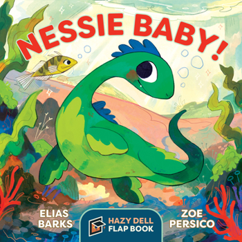 Board book Nessie Baby!: A Hazy Dell Flap Book