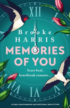 Memories of You: Utterly heartwarming and emotional Irish fiction