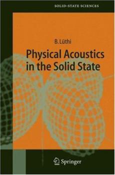 Hardcover Physical Acoustics in the Solid State Book