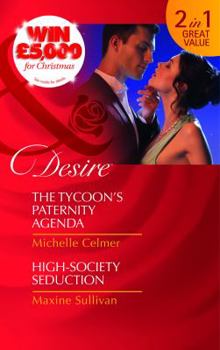Paperback The Tycoon's Paternity Agenda. Michelle Celmer. High-Society Seduction Book