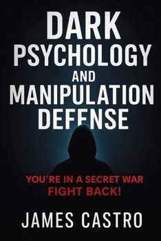 Paperback Dark Psychology and Manipulation Defense Book