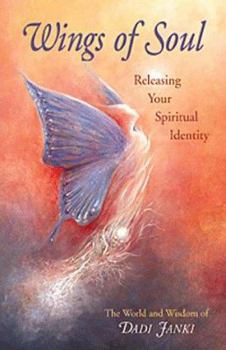 Paperback Wings of Soul: Releasing Your Spiritual Identity Book