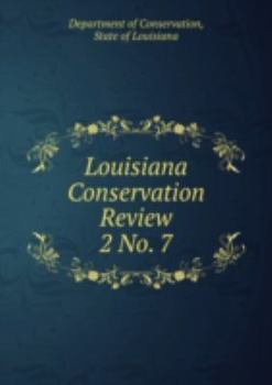 Hardcover Louisiana Conservation Review Book
