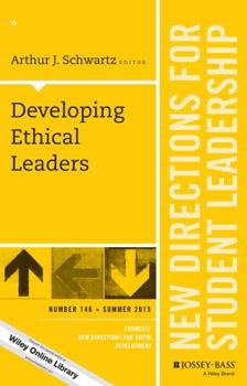 Paperback Developing Ethical Leaders: New Directions for Student Leadership, Number 146 Book