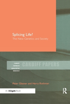 Paperback Splicing Life?: The New Genetics and Society Book