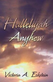 Paperback Hallelujah Anyhow Book