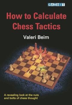 Paperback How to Calculate Chess Tactics Book