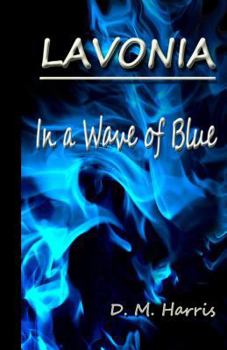 Paperback Lavonia: In a Wave of Blue Book