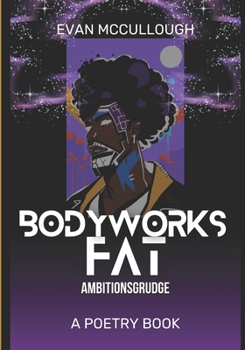 BodyWorks F.A.T.: Forbidden Art Translations