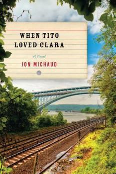 Hardcover When Tito Loved Clara Book