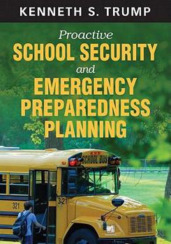 Paperback Proactive School Security and Emergency Preparedness Planning Book